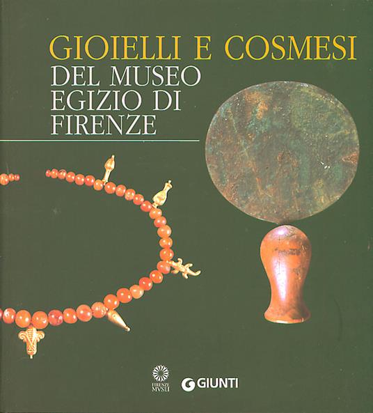 Gioielli e cosmesi del Museo egizio - copertina