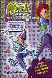 Vivi la tecnologia con Tecna - copertina
