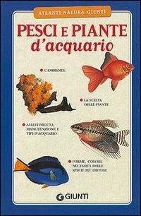 Pesci e piante d'acquario - Erica Civitelli Balmer - copertina
