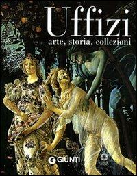 Uffizi. Arte, storia, collezioni - copertina