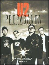 U2. Il meglio di Propaganda. Vent'anni della rivista ufficiale U2 - copertina