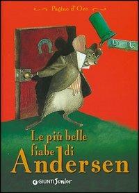 Le più belle fiabe di Andersen - Hans Christian Andersen - copertina