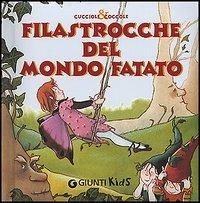 Filastrocche del mondo fatato - Susanna Buratto - copertina