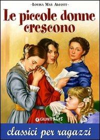 Le piccole donne crescono - Louisa May Alcott - copertina