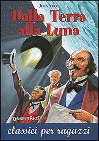 Dalla Terra alla Luna - Jules Verne - copertina