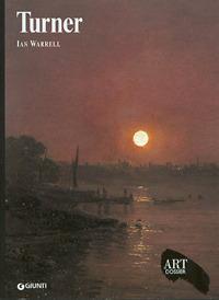 Turner. Ediz. illustrata - Ian Warrell - copertina