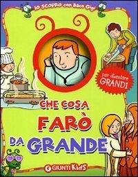 Che cosa farò da grande - Andrea Muzzi - copertina