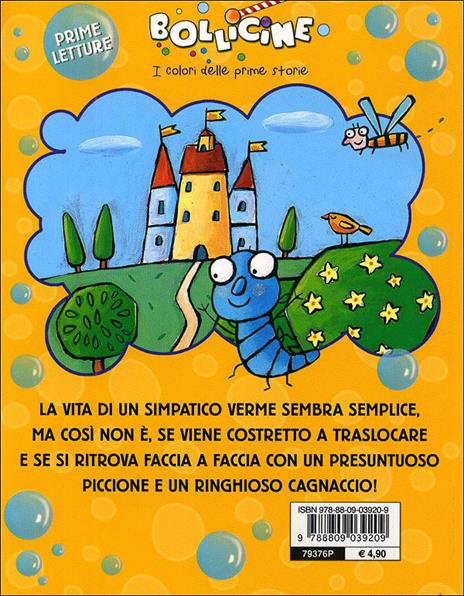 La storia vera del verme mela. Ediz. illustrata - Luca Cognolato,Gloria Francella - 8