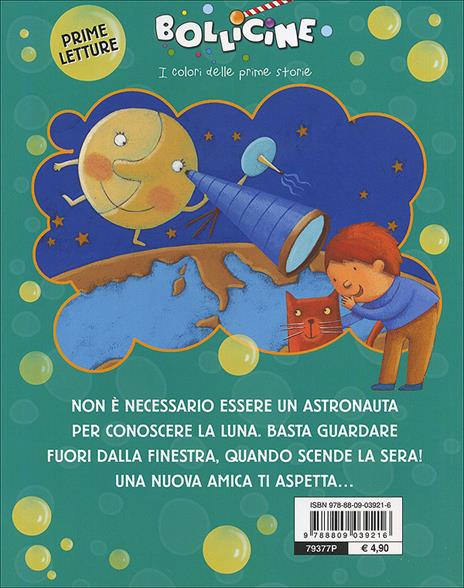 La luna sul vetro. Ediz. illustrata - Manuela Monari,Silvia Raga - 6