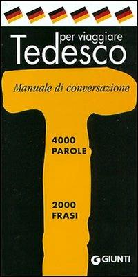 Tedesco per viaggiare. Manuale di conversazione - copertina