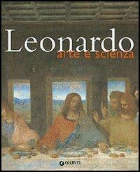 Leonardo. Arte e scienza. Ediz. illustrata - copertina