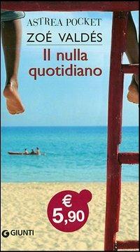 Il nulla quotidiano - Zoé Valdés - copertina
