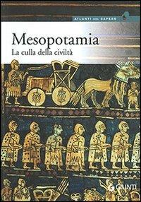 Mesopotamia. La culla della civiltà - copertina