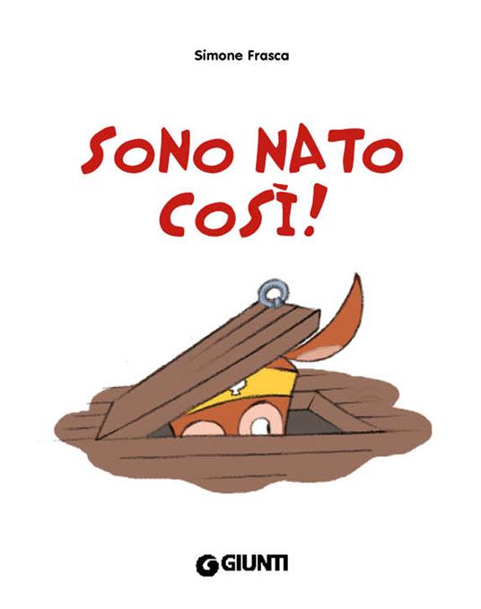 Sono nato così. Ediz. illustrata - Simone Frasca - 5
