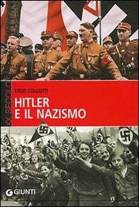 Hitler e il nazismo - Enzo Collotti - copertina