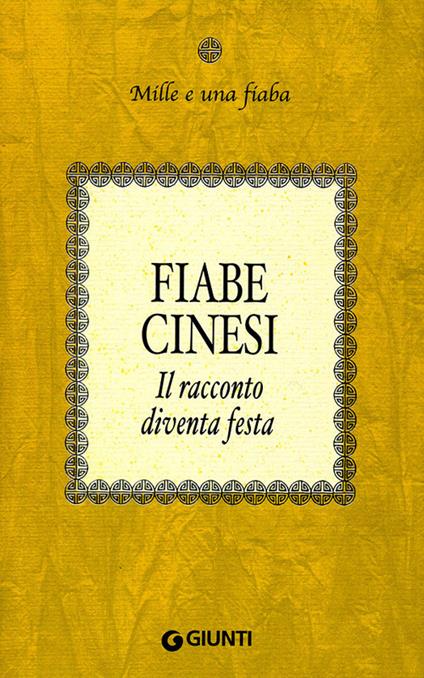 Fiabe cinesi. Il racconto diventa festa - copertina