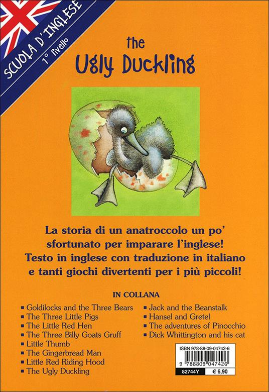 The ugly duckling-Il brutto anatroccolo. Ediz. illustrata - 2