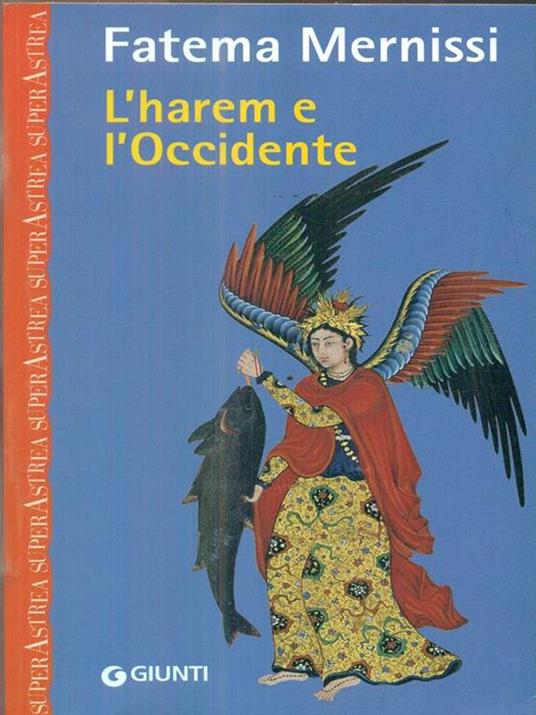 L'harem e l'Occidente - Fatema Mernissi - 3