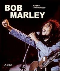 Bob Marley - Jeremy Collingwood - copertina