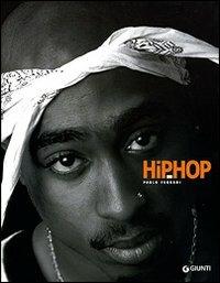 Hip hop. Ediz. illustrata - Paolo Ferrari - copertina
