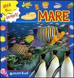 Il mare. Ediz. illustrata