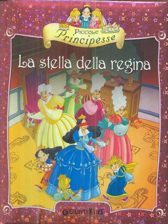 Piccole principesse. La stella della regina - Bianca Belardinelli - 4