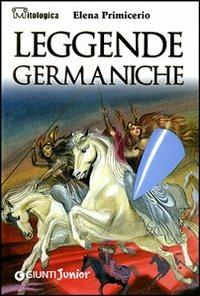 Leggende germaniche - Elena Primicerio - copertina