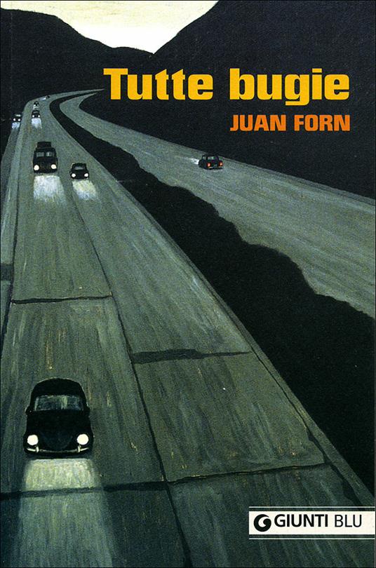 Tutte bugie - Juan Forn - copertina