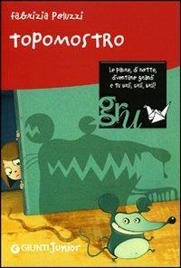 Topomostro - Fabrizia Poluzzi - copertina