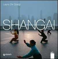 Metropoli globali. Shangai