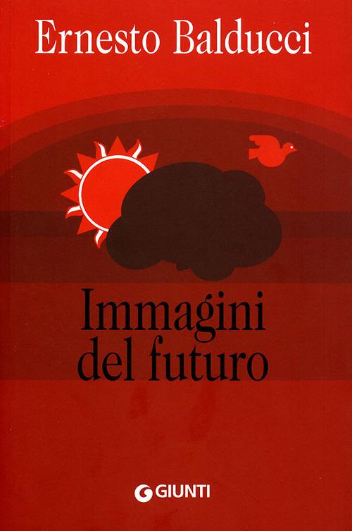 Immagini del futuro - Ernesto Balducci - copertina