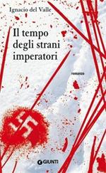 Il tempo degli strani imperatori