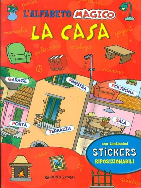 L' alfabeto magico. La casa. Con stickers - 2