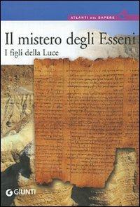 Il mistero degli Esseni. I figli della luce - copertina