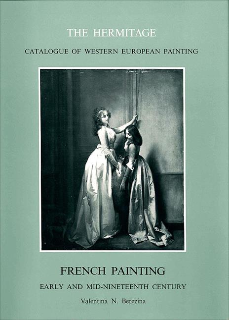 French painting. Early and mid-nineteenth century - Valentina N. Berezina - 2