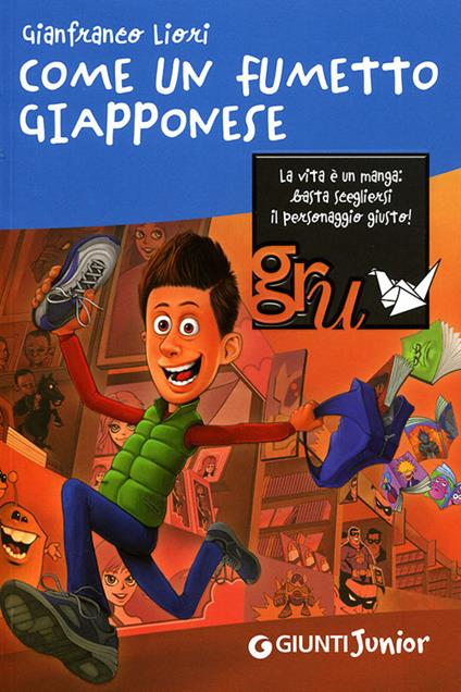 Come un fumetto giapponese - Gianfranco Liori - copertina