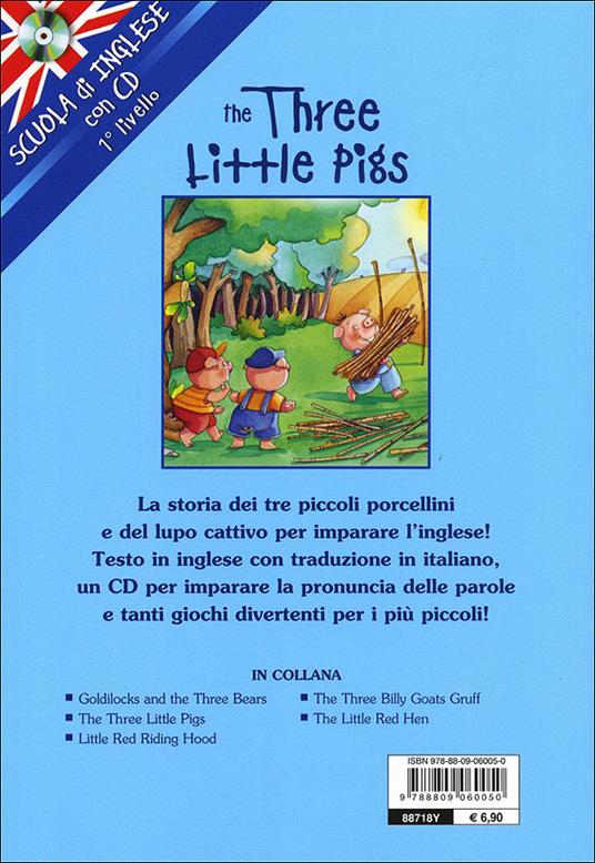 The three little pigs-I tre porcellini. Ediz. bilingue. Con CD Audio - 7