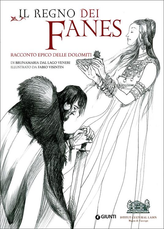 Il regno dei Fanes: racconto epico delle Dolomiti. Ediz. illustrata. Con CD Audio - Brunamaria Dal Lago Veneri - copertina