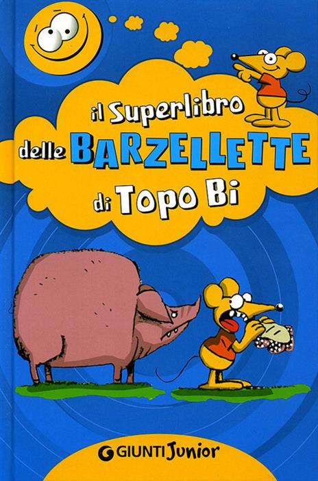 Il superlibro delle barzellette di Topo Bi - copertina