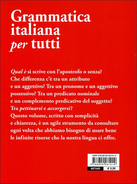 Grammatica italiana per tutti. Regole, spiegazioni, eccezioni, esempi, test - Elisabetta Perini - 6