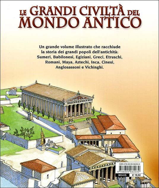 Le grandi civiltà del mondo antico - Giovanni Caselli,Giuseppe M. Della Fina - 5