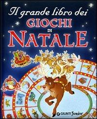 Il grande libro dei giochi di Natale - Micaela Vissani - copertina