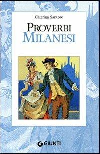Proverbi milanesi - Caterina Santoro - copertina