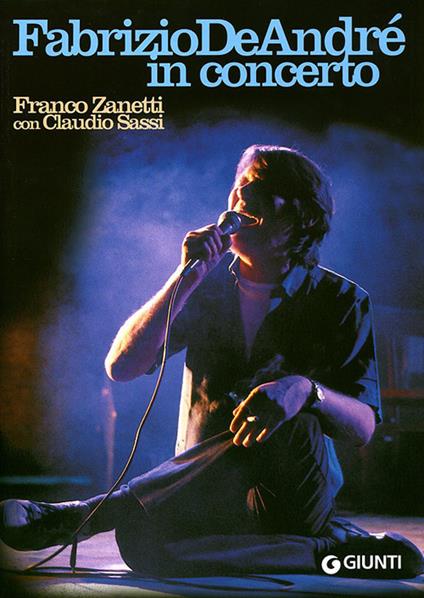 Fabrizio De André in concerto - Franco Zanetti,Claudio Sassi - copertina
