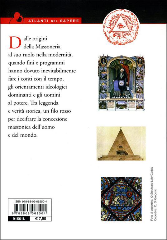La massoneria. Il vincolo fraterno che gioca con la storia - 4