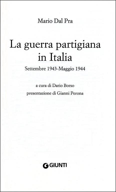 La guerra partigiana in Italia - Mario Dal Pra - 2