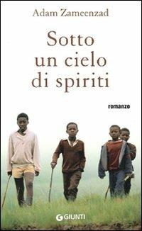 Sotto un cielo di spiriti - Adam Zameenzad - copertina