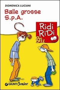 Balle grosse Spa - Domenica Luciani - copertina