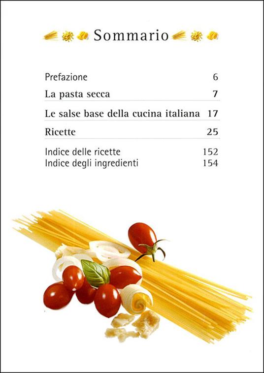 Spaghetti amore mio. Le migliori ricette di spaghetti, bucatini e linguine. Ediz. illustrata - Paolo Petroni - 3