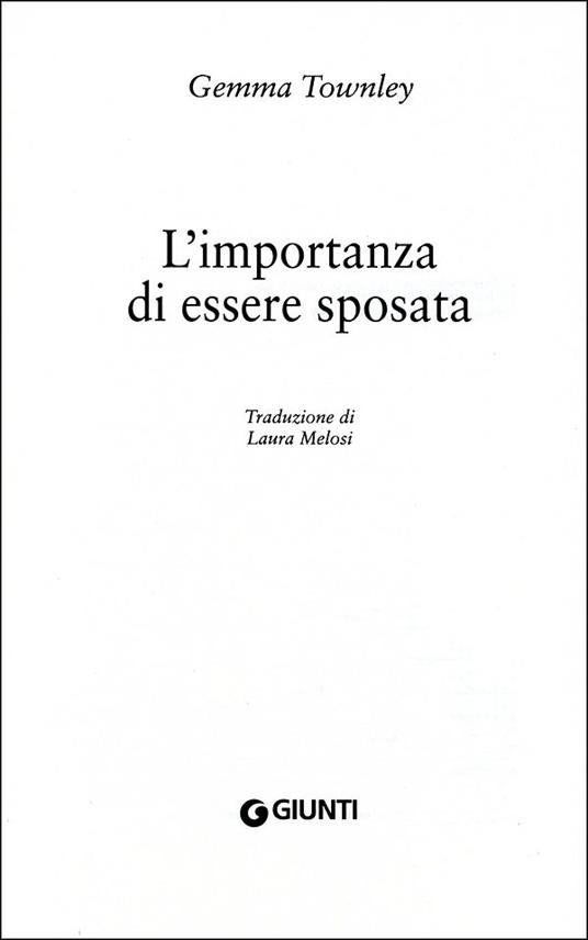 L'importanza di essere sposata - Gemma Townley - 2